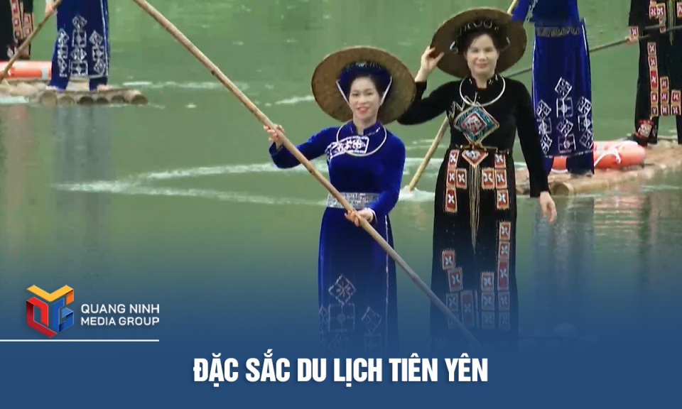 Đặc sắc du lịch Tiên Yên