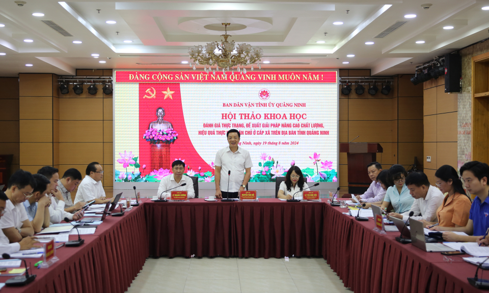 Hội thảo khoa học đánh giá thực trạng, đề xuất nâng cao chất lượng hiệu quả thực hiện dân chủ ở cấp xã
