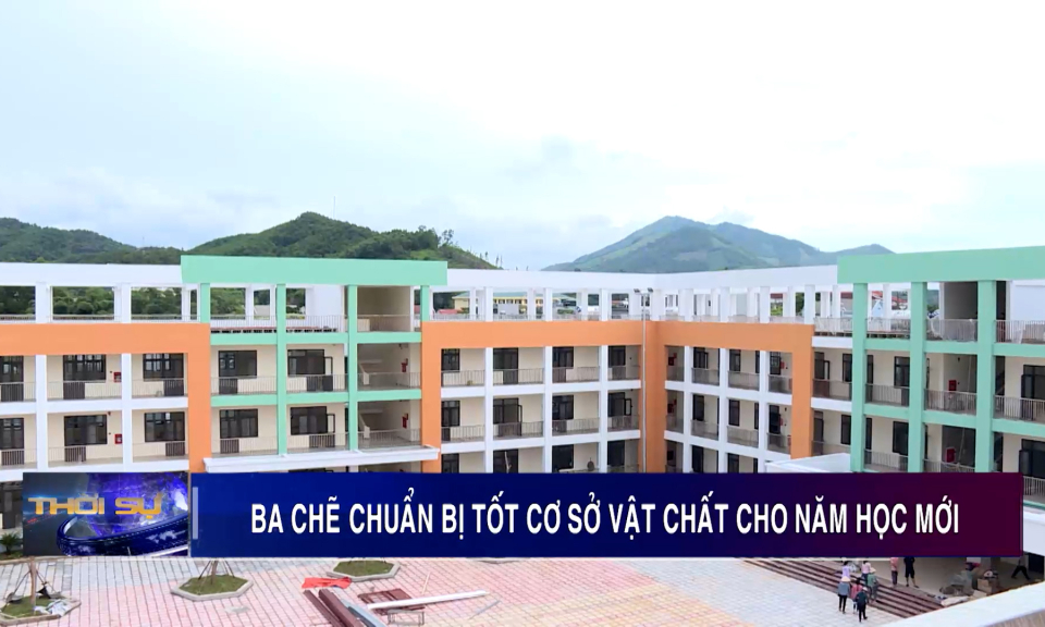 Ba Chẽ chuẩn bị tốt cơ sở vật chất cho năm học mới