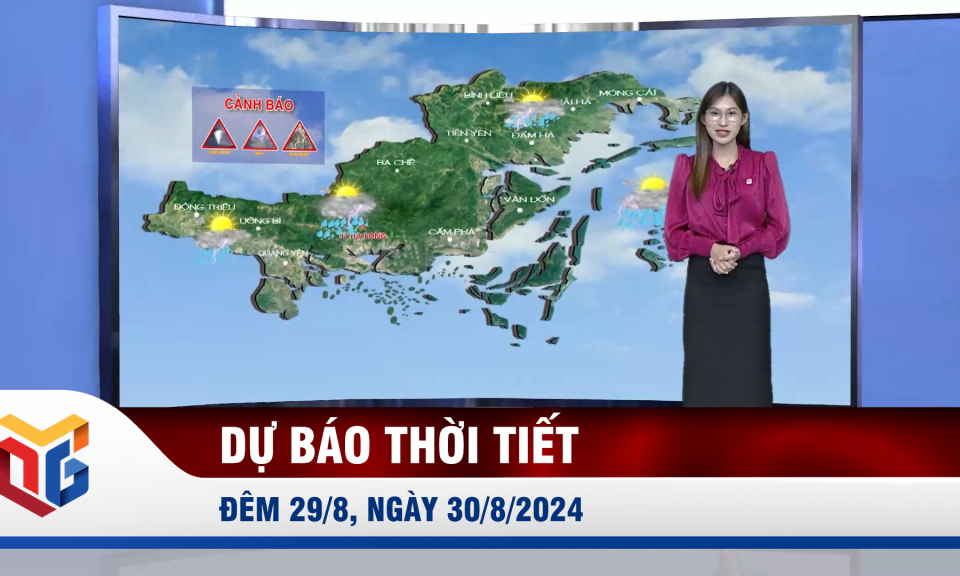 Dự báo thời tiết đêm 29, ngày 30/8/2024