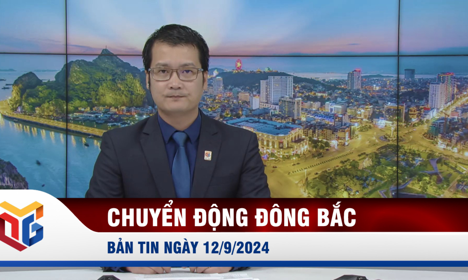 Bản tin thời sự 19h45' ngày 12/9/2024