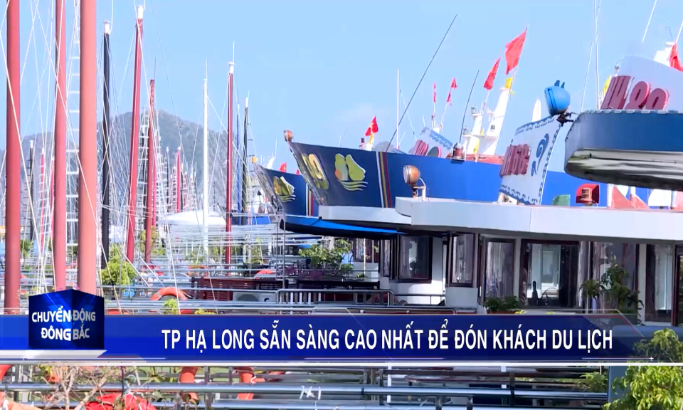 TP Hạ Long sẵn sàng đón khách du lịch