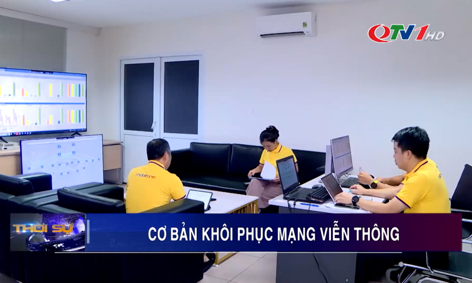 Quảng Ninh cơ bản khôi phục mạng viễn thông