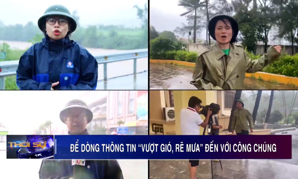 Để dòng thông tin "vượt gió, rẽ mưa" đến với công chúng