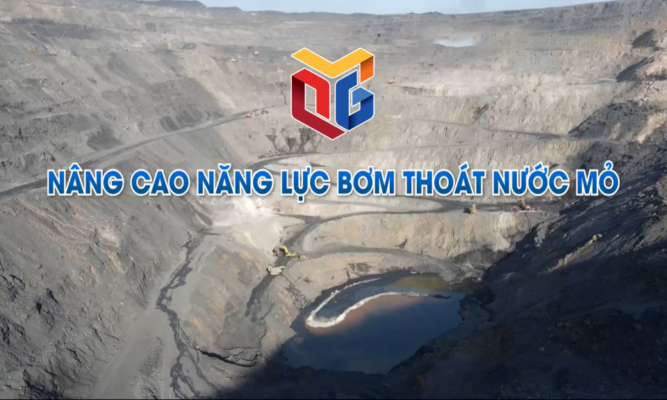 Nâng cao năng lực bơm thoát nước mỏ