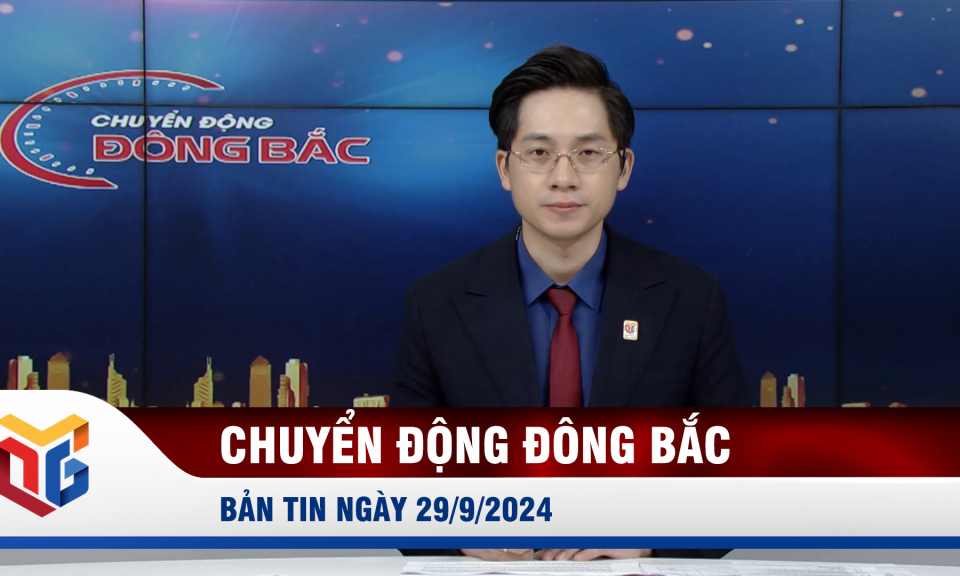 Chuyển động Đông Bắc ngày 29/9/2024