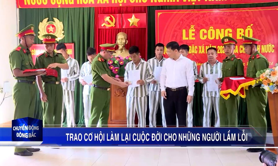 Trao cơ hội làm lại cuộc đời cho những người lầm lỗi