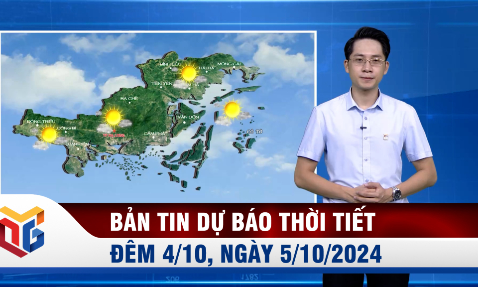 Dự báo thời tiết đêm 4, ngày 5/10/2024