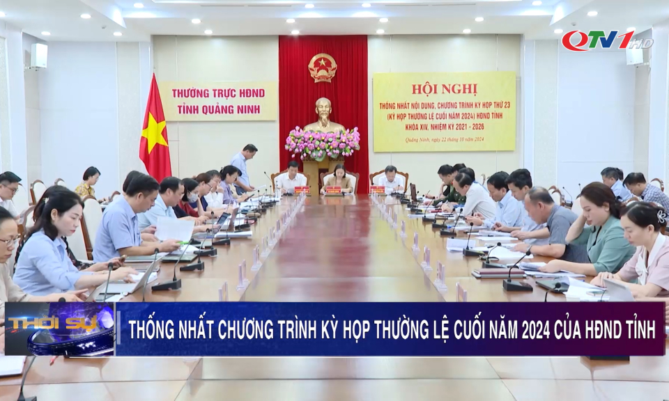 Thống nhất chương trình Kỳ họp thường lệ cuối năm 2024 của HĐND tỉnh