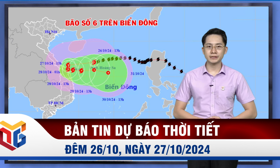 Bản tin dự báo thời tiết đêm 26, ngày 27/10/2024