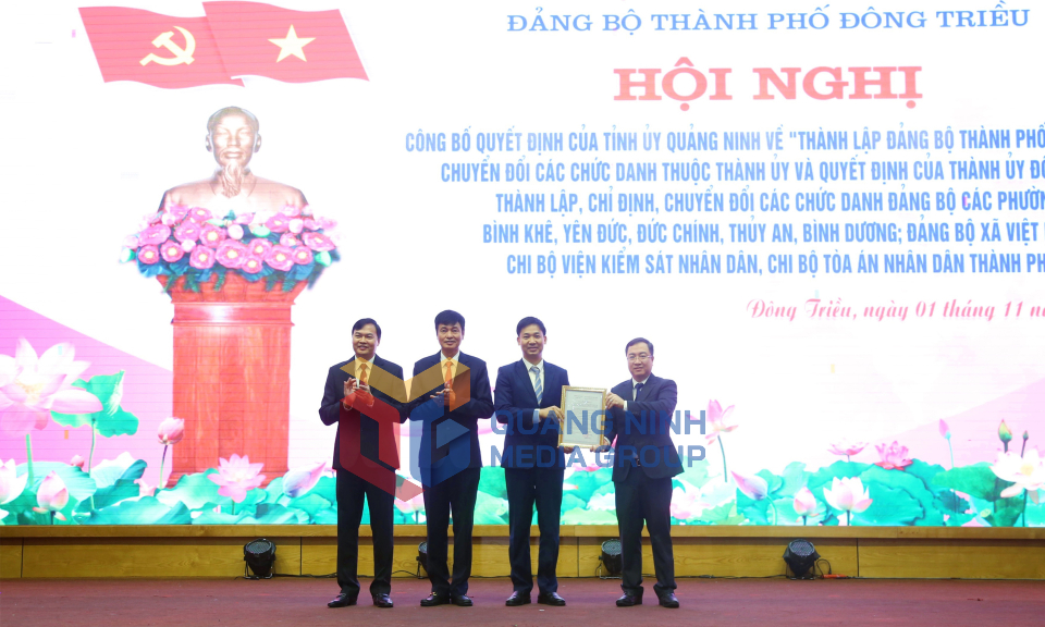 Công bố Quyết định của Ban Chấp hành Đảng bộ tỉnh về thành lập Đảng bộ TP Đông Triều, tháng 11-2024