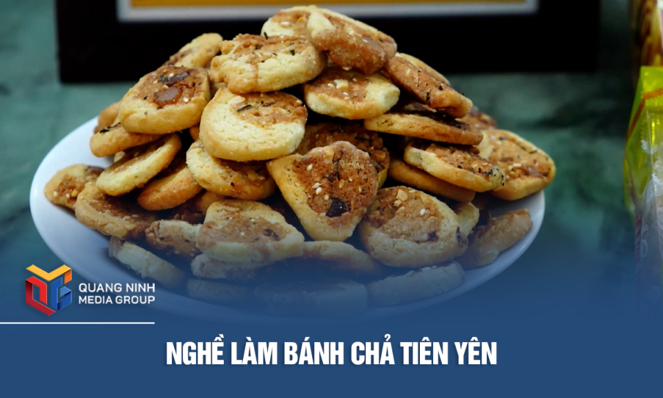 Nghề làm bánh chả Tiên Yên