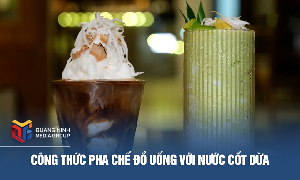 Công thức pha chế đồ uống với nước cốt dừa