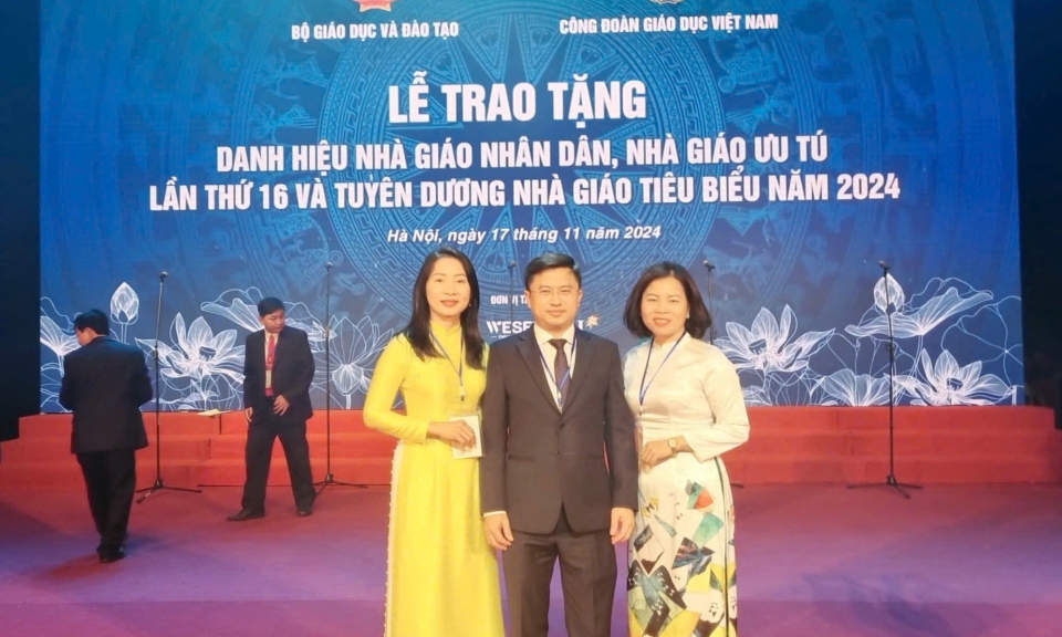 Quảng Ninh có 3 nhà giáo, cán bộ quản lý giáo dục tiêu biểu toàn quốc năm 2024