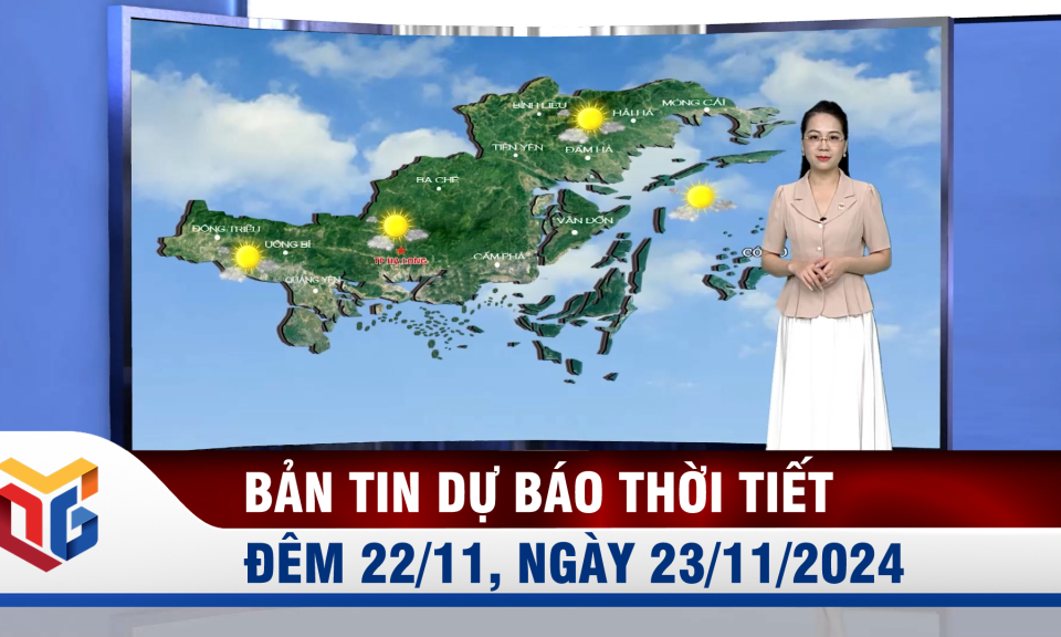 Dự báo thời tiết đêm 21, ngày 22/11/2024