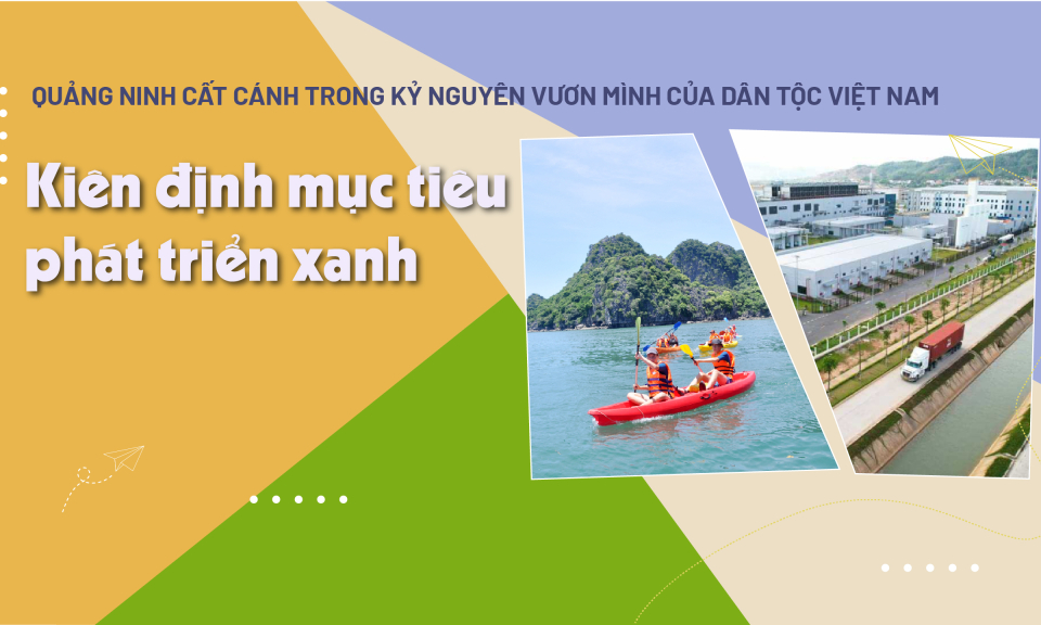 Kiên định mục tiêu phát triển xanh