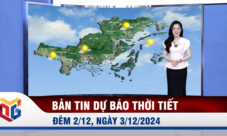 Dự báo thời tiết đêm 2, ngày 3/12/2024