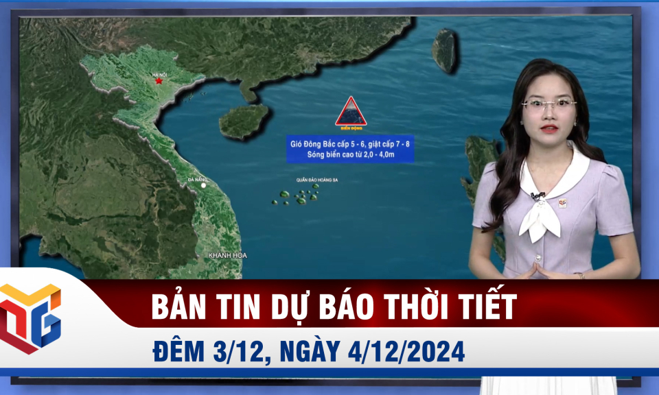 Dự báo thời tiết đêm 3, ngày 4/12/2024