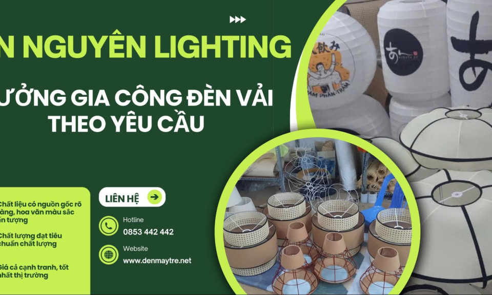 Xưởng gia công chụp đèn vải theo yêu cầu giá rẻ, chất lượng, đáng tin cậy