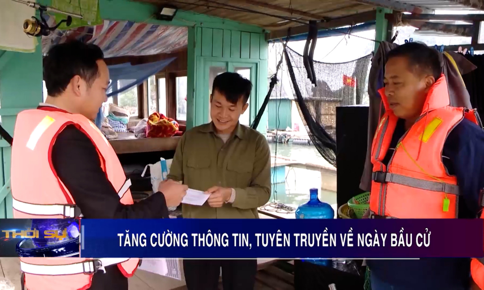 Tăng cường thông tin, tuyên truyền về ngày Bầu cử