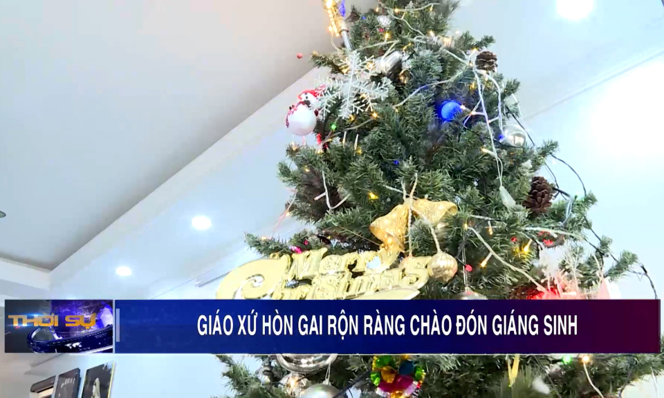 Giáo xứ Hòn Gai rộn ràng chào đón Giáng sinh