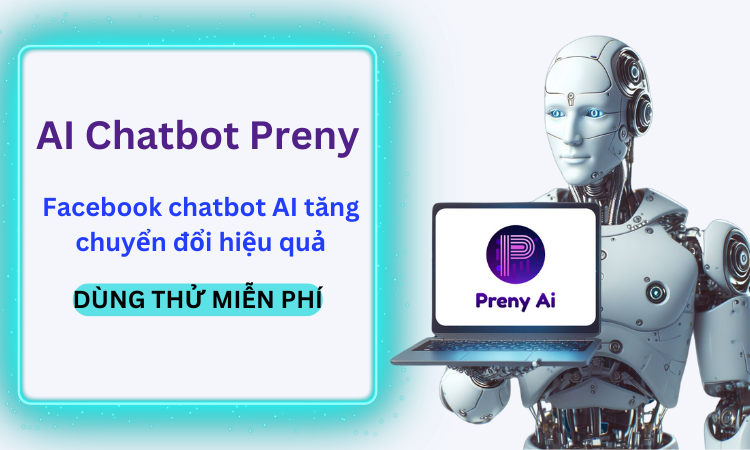 AI chatbot Preny - Facebook chatbot AI tăng chuyển đổi hiệu quả