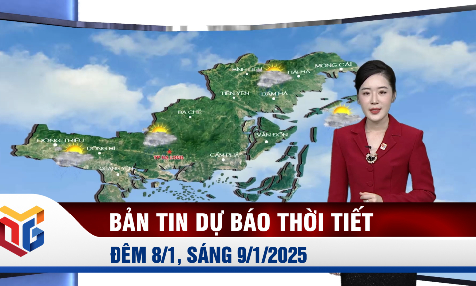 Bản tin dự báo thời tiết đêm 8, ngày 9/1/2025