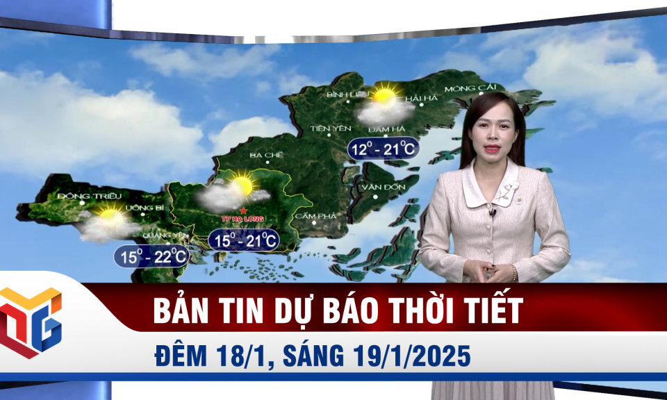 Dự báo thời tiết đêm 18/1, ngày 19/1/2025