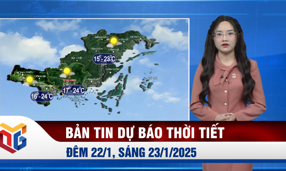 Dự báo thời tiết đêm 22, ngày 23/1/2025