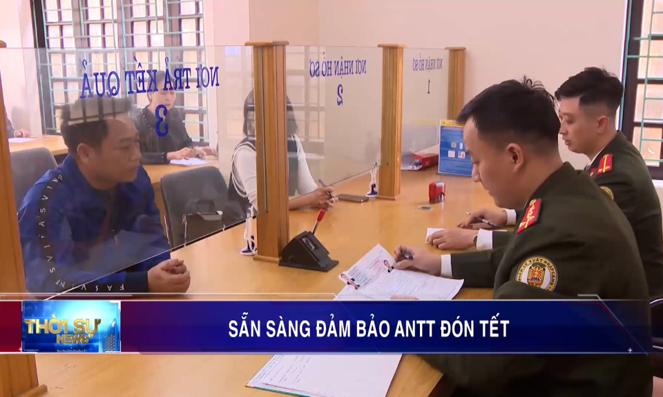 Sẵn sàng đảm bảo an ninh trật tự đón Tết