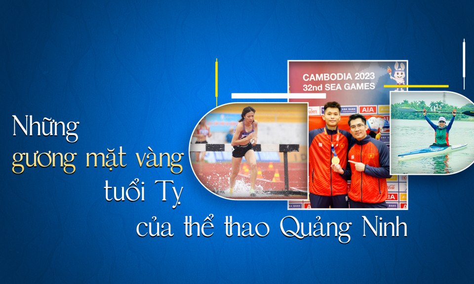 Những gương mặt vàng tuổi Tỵ của thể thao Quảng Ninh