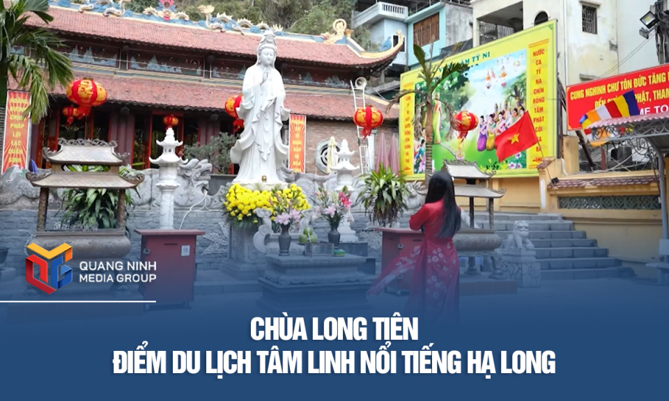 Chùa Long Tiên - điểm du lịch tâm linh nổi tiếng Hạ Long