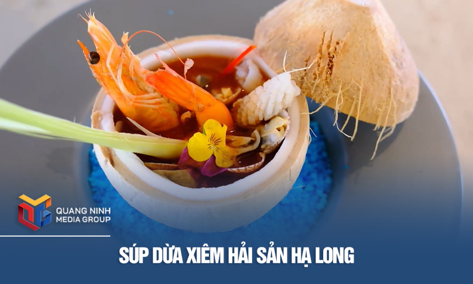 Súp dừa xiêm hải sản Hạ Long