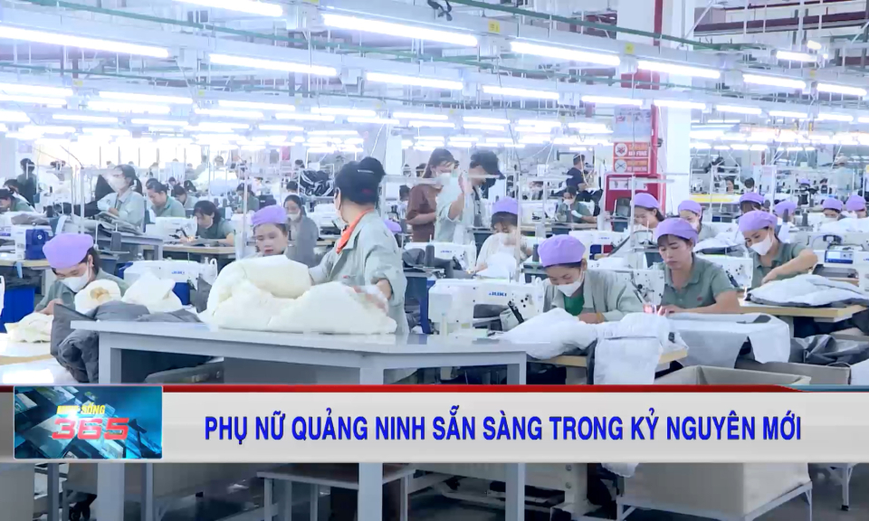 Phụ nữ Quảng Ninh sẵn sàng trong Kỷ nguyên mới