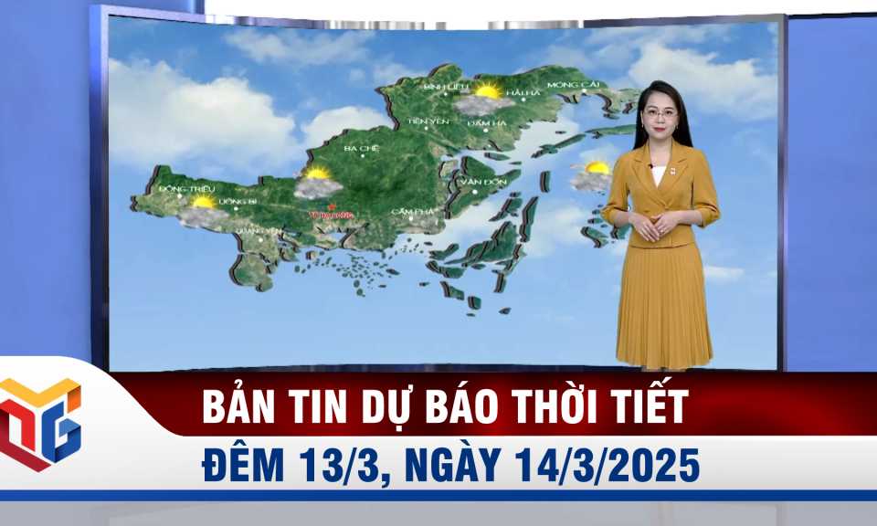 Bản tin dự báo thời tiết đêm 13, ngày 14/3/2025