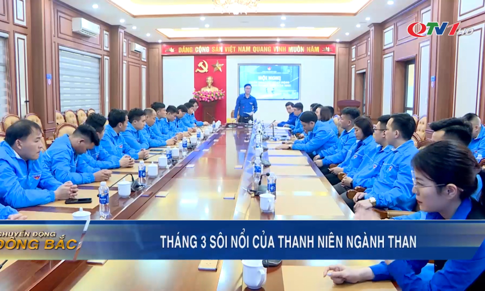 Tháng 3 sôi nổi của thanh niên ngành Than