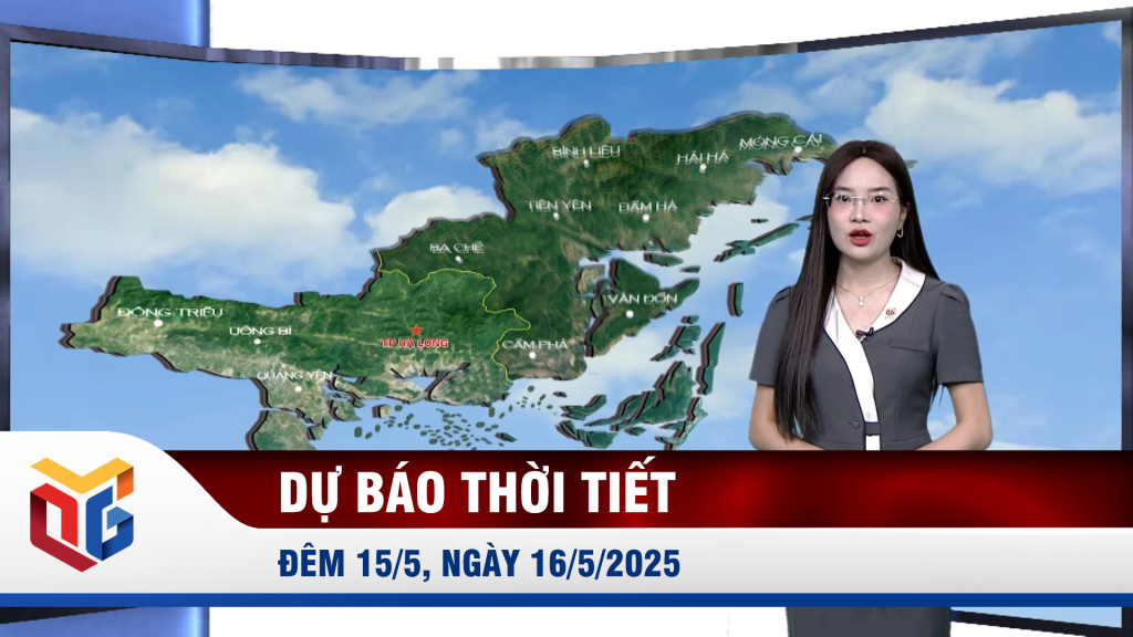 Dự báo thời tiết đêm 15/5, ngày 16/5/2025