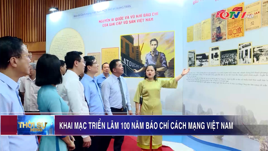 Khai mạc triển lãm 100 năm báo chí cách mạng Việt Nam