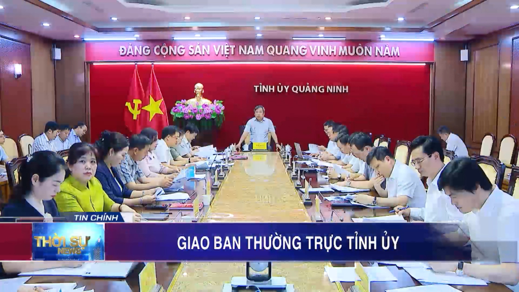 Giao ban Thường trực Tỉnh uỷ