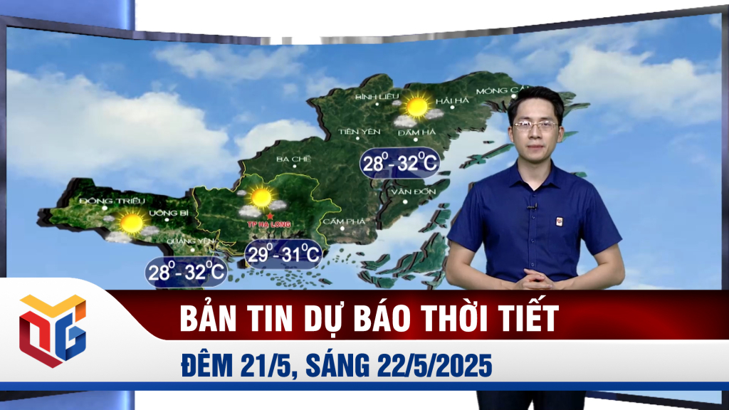 Dự báo thời tiết đêm 21, ngày 22/5/2025