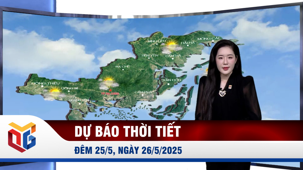Dự báo thời tiết đêm 25/5, ngày 26/5/2025