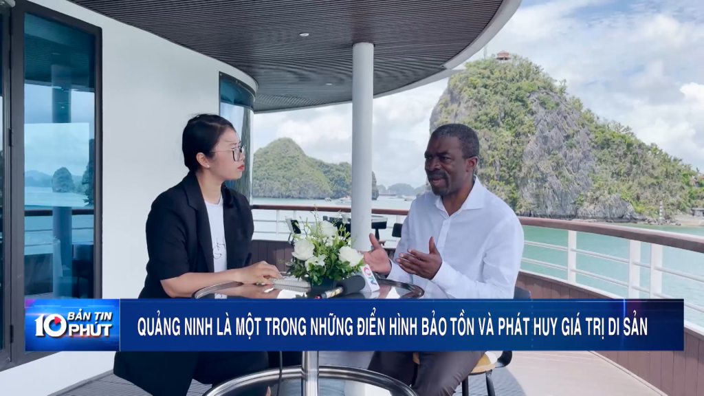 Quảng Ninh là một trong những điển hình bảo tồn và phát huy giá trị di sản