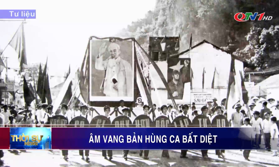 Âm vang bản hùng ca bất diệt 