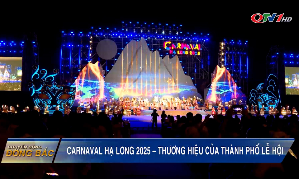 Carnaval Hạ Long 2025 – Thương hiệu của thành phố lễ hội