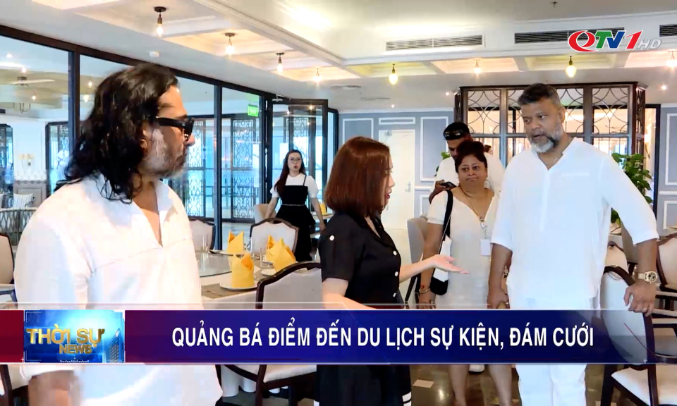 Quảng bá điểm đến du lịch sự kiện, đám cưới