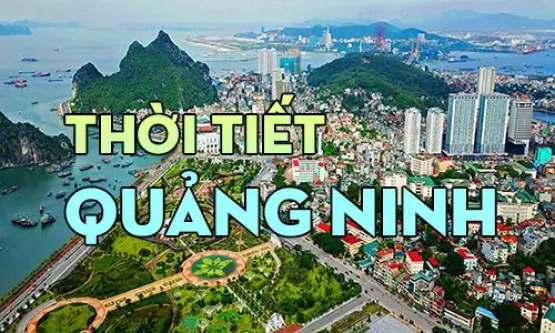 Hướng dẫn xem dự báo thời tiết Quảng Ninh ngày mai, 5 ngày tới
