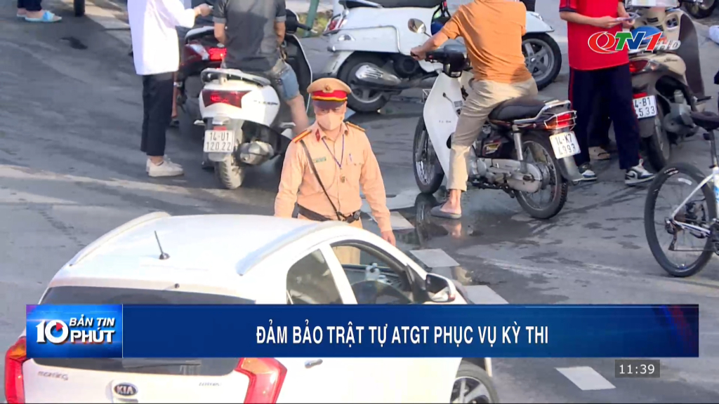 Đảm bảo trật tự ATGT kỳ thi tuyển sinh vào lớp 10 THPT