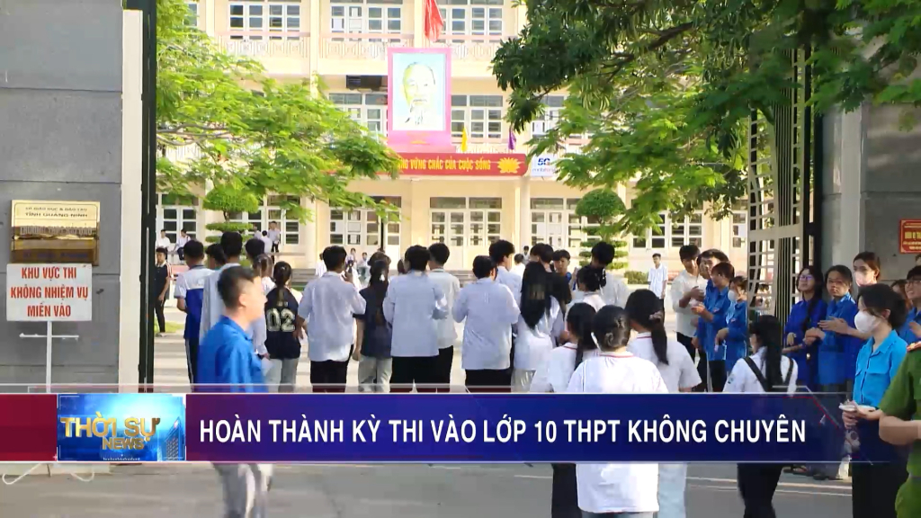 Hoàn thành kỳ thi vào lớp 10 THPT không chuyên