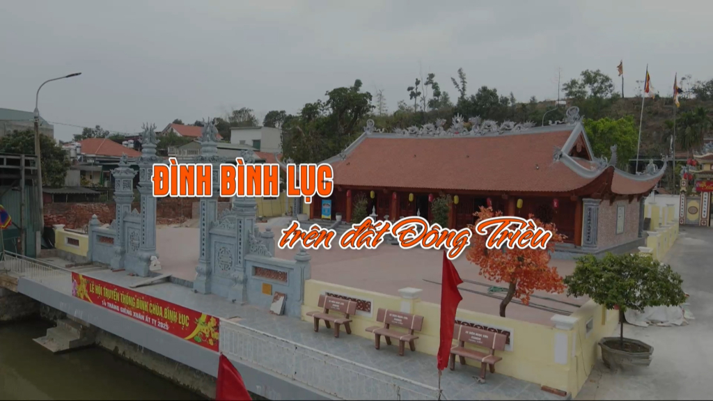 Đình Bình Lục trên đất Đông Triều