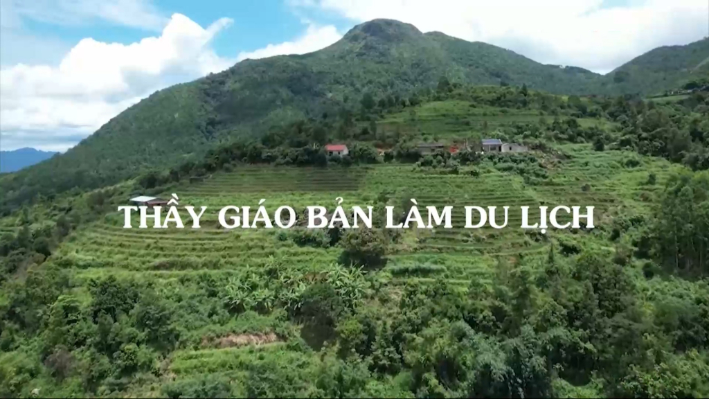 Thầy giáo bản làm du lịch